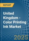 United Kingdom - Color Printing Ink - Market Analysis, Forecast, Size, Trends and Insights- Product Image