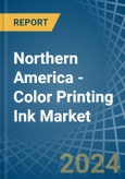 Northern America - Color Printing Ink - Market Analysis, Forecast, Size, Trends and Insights- Product Image