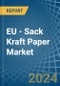 EU - Sack Kraft Paper - Market Analysis, Forecast, Size, Trends and Insights - Product Thumbnail Image