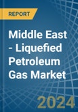 Middle East - Liquefied Petroleum Gas (LPG) - Market Analysis, Forecast, Size, Trends and Insights- Product Image