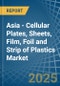 Asia - Cellular Plates, Sheets, Film, Foil and Strip of Plastics - Market Analysis, Forecast, Size, Trends and Insights - Product Thumbnail Image