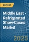 Middle East - Refrigerated Show-Cases - Market Analysis, Forecast, Size, Trends and Insights - Product Thumbnail Image