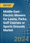 Middle East - Electric Mowers for Lawns, Parks, Golf Courses or Sports Grounds - Market Analysis, forecast, Size, Trends and Insights - Product Image