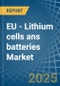 EU - Lithium cells ans batteries - Market Analysis, Forecast, Size, Trends and Insights - Product Thumbnail Image