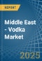 Middle East - Vodka - Market Analysis, Forecast, Size, Trends and Insights - Product Thumbnail Image