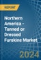 Northern America - Tanned or Dressed Furskins - Market Analysis, Forecast, Size, Trends and Insights - Product Thumbnail Image