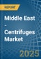 Middle East - Centrifuges - Market Analysis, Forecast, Size, Trends and Insights - Product Image