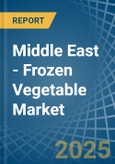 Middle East - Frozen Vegetable - Market Analysis, Forecast, Size, Trends and Insights- Product Image