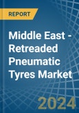 Middle East - Retreaded Pneumatic Tyres - Market Analysis, Forecast, Size, Trends and Insights- Product Image