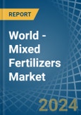 World - Mixed Fertilizers - Market Analysis, Forecast, Size, Trends and Insights- Product Image