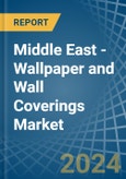 Middle East - Wallpaper and Wall Coverings - Market Analysis, Forecast, Size, Trends and Insights- Product Image
