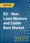 EU - Non-Lawn Mowers and Cutter Bars - Market Analysis, Forecast, Size, Trends and Insights - Product Thumbnail Image