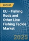 EU - Fishing Rods and Other Line Fishing Tackle - Market Analysis, Forecast, Size, Trends and Insights - Product Thumbnail Image