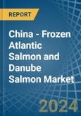 China - Frozen Atlantic Salmon and Danube Salmon - Market Analysis, Forecast, Size, Trends and Insights- Product Image