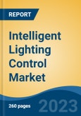 Intelligent Lighting Control Market - Global Industry Size, Share, Trends, Opportunity, and Forecast. 2018-2031 Segmented By Light Source (Light Emitting Diode, Fluorescent Lamp, Discharge Lamps, High Intensity), By Application, By Type, By Connectivity, By Region- Product Image