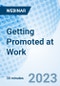 Getting Promoted at Work - Webinar (Recorded) - Product Image