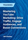 Mastering YouTube Marketing: Drive Traffic, Engage Audiences, and Boost Conversions- Product Image
