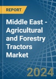 Middle East - Agricultural and Forestry Tractors - Market Analysis, Forecast, Size, Trends and Insights- Product Image