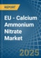 EU - Calcium Ammonium Nitrate (CAN) - Market Analysis, Forecast, Size, Trends and Insights - Product Thumbnail Image