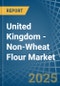 United Kingdom - Non-Wheat Flour - Market Analysis, Forecast, Size, Trends and Insights - Product Thumbnail Image