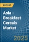 Asia - Breakfast Cereals - Market Analysis, Forecast, Size, Trends and Insights - Product Thumbnail Image