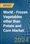 World - Frozen Vegetables other than Potato and Corn - Market Analysis, Forecast, Size, Trends and Insights - Product Image