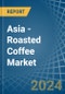 Asia - Roasted Coffee - Market Analysis, Forecast, Size, Trends and Insights - Product Image