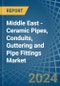 Middle East - Ceramic Pipes, Conduits, Guttering and Pipe Fittings - Market Analysis, Forecast, Size, Trends and Insights - Product Thumbnail Image