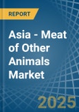 Asia - Meat of Other Animals - Market Analysis, Forecast, Size, Trends and Insights- Product Image