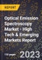 2023 Global Forecast for Optical Emission Spectroscopy Market (2024-2029 Outlook) - High Tech & Emerging Markets Report - Product Thumbnail Image