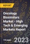 2023 Global Forecast for Oncology Biosimilars Market (2024-2029 Outlook) - High Tech & Emerging Markets Report - Product Thumbnail Image