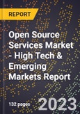 2023 Global Forecast for Open Source Services Market (2024-2029 Outlook) - High Tech & Emerging Markets Report- Product Image