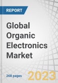 Global Organic Electronics Market by Material (Semiconductor, Conductive, Dielectric, Substrate), Application (Display, Lighting, Solar Cells), End User (Consumer Electronics, Automotive, Healthcare) and Region - Forecast to 2028- Product Image