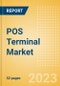 POS Terminal Market Summary, Competitive Analysis and Forecast to 2027 - Product Thumbnail Image