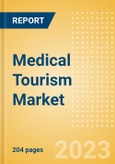 Medical Tourism Market Size, Share, Trends and Analysis by Region, Service (Medical Treatment and Wellness), Provider (Public and Private) and Segment Forecast, 2023-2027- Product Image