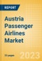 Austria Passenger Airlines Market Size by Passenger Type (Business and Leisure), Airline Categories (Low Cost, Full Service, Charter), Seats, Load Factor, Passenger Kilometres, and Forecast to 2026 - Product Image