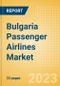 Bulgaria Passenger Airlines Market Size by Passenger Type (Business and Leisure), Airline Categories (Low Cost, Full Service, Charter), Seats, Load Factor, Passenger Kilometres, and Forecast to 2026 - Product Image