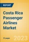 Costa Rica Passenger Airlines Market Size by Passenger Type (Business and Leisure), Airline Categories (Low Cost, Full Service, Charter), Seats, Load Factor, Passenger Kilometres, and Forecast to 2026 - Product Image