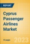 Cyprus Passenger Airlines Market Size by Passenger Type (Business and Leisure), Airline Categories (Low Cost, Full Service, Charter), Seats, Load Factor, Passenger Kilometres, and Forecast to 2026 - Product Image