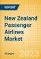 New Zealand Passenger Airlines Market Size by Passenger Type (Business and Leisure), Airline Categories (Low Cost, Full Service, Charter), Seats, Load Factor, Passenger Kilometres, and Forecast to 2026 - Product Image