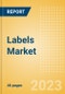 Labels Market Summary, Competitive Analysis and Forecast to 2027 - Product Image