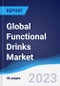 Global Functional Drinks Market Summary, Competitive Analysis and Forecast to 2027 - Product Image