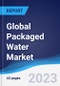 Global Packaged Water Market Summary, Competitive Analysis and Forecast to 2027 - Product Thumbnail Image