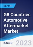 G8 Countries Automotive Aftermarket Market Summary, Competitive Analysis and Forecast, 2018-2027- Product Image