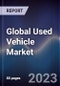 Global Used Vehicle Market Outlook to 2027 - Product Thumbnail Image