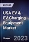 USA EV & EV Charging Equipment Market Outlook to 2027 - Product Thumbnail Image