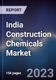 India Construction Chemicals Market Outlook to 2028- Product Image