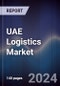 UAE Logistics Market Outlook to 2026 - Product Thumbnail Image