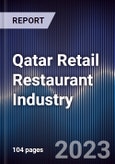 Qatar Retail Restaurant Industry Outlook to 2027- Product Image