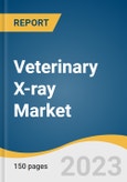 Veterinary X-ray Market Size, Share & Trends Analysis Report By Solutions (Equipment, Accessories, PACS), By Animal Type, By Technology, By Type (Digital, Analog), By Portability, By Application, By End-use, By Region, And Segment Forecasts, 2023-2030- Product Image